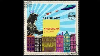 Stamp Art - Amsterdam Calling (Original Mix)