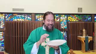 Sunday Catholic Mass for August 4 2024 with Father Dave