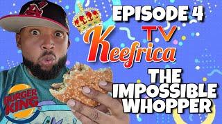 Burger King IMPOSSIBLE WHOPPER Review | Honey Nut Frosted Flakes | Keefrica TV EPISODE 4