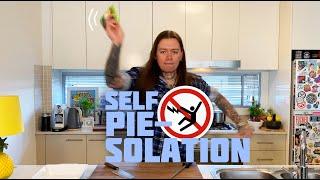 Self Pie-solation