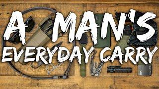 A MAN's EDC - Proper Everyday Carry Gear, plus EXTRAS.