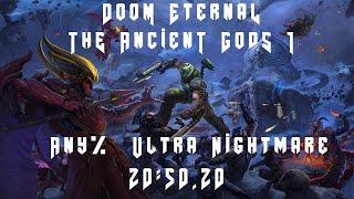 Doom Eternal - TAG1 Ultra Nightmare Any% - 20:50.20