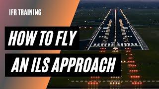 How to Fly an ILS Approach | Glideslope Intercept | Approach Clearance