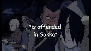 Sokka Being a Meme for 4 Minutes Straight {REUPLOAD}