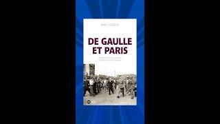 "De Gaulle et Paris" de Marc Fosseux