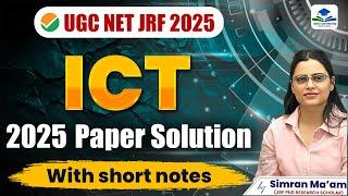 ICT 2025 Paper Solution with Short Notes | ICT | UGC NET JRF 2025 | Apni University | Simran Ma'am