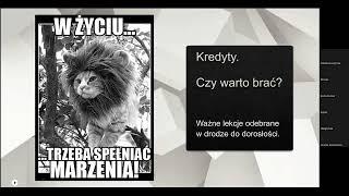 Kredyty - czy warto brać?  Ważne lekcje na drodze do dorosłości.