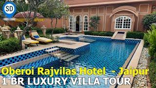 Jaipur Luxury Hotel - Oberoi Rajvilas Resort - 1 BR Villa Tour in Rajasthan