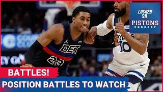 Pistons Talk Joins! Detroit Pistons Positional Battles Something To Watch