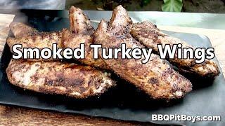 Smoked Turkey Wings, the Best Part Of The Turkey