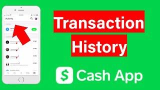 How To View Transaction History CashApp