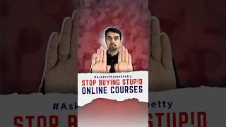 Stop buying online courses, Now. #startupbusinessess #business #onlinecourses #workhard