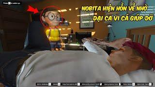 GTA 5 Mod - Hồn Ma Nobita Đến Gặp Nhờ Đại Ca Vi Cá Giúp Đỡ