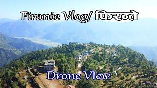 AERIAL VIEW OF NEPAL/ FIRANTE VLOG/ फिरन्ते