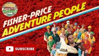 Fisher Price Adventure People!