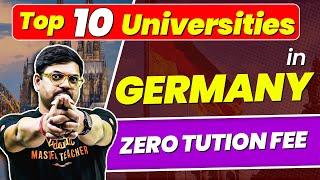 Top 10 Best Universities in Germany | Admission Process | Average Package | Tuition Fee |  ️