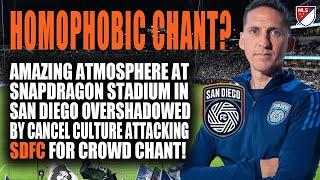 SAN DIEGO SOCCER STAINED BY HOMOPHOBIC SLUR DURING A SDFC GAME AT SNAPDRAGON STADIUM!