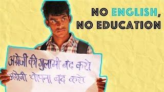 Is Higher Education in India Only For Those Who Know English?