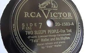 Fats Waller - Two Sleepy People (stereo by Twodawgzz)