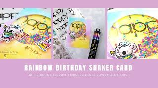 Rainbow Birthday Shaker Card with Avery Elle and Deco Foil