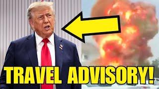 Official US Travel WARNING: Trump makes Americans LESS SAFE