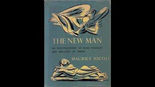 The New Man by Maurice Nicoll chapters 1 2 & 3