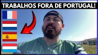 OPÇÕES DE TRABALHOS FORA DE PORTUGAL