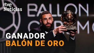 BALÓN DE ORO 2022: BENZEMA recibe, con 34, su primer GALARDÓN como MEJOR FUTBOLISTA del MUNDO | RTVE