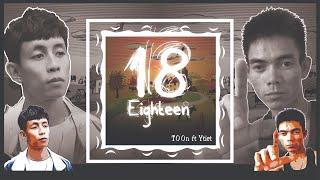 Eighteen (18) - Ytiet x T00n (Prod. by T00n)