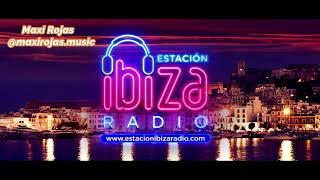 Maxi Rojas - Estacion Ibiza Radio Live Sessions (Techno & Tech House )