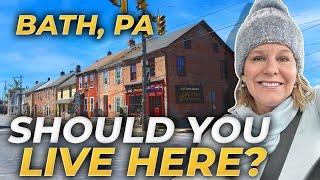 Bath Pennsylvania: A Stroll Through History & Charm | Living In Bath Pennsylvania | PA Real Estate