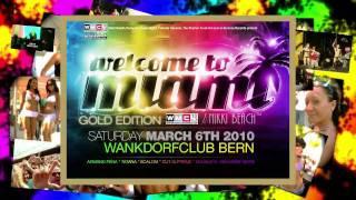Welcome To Miami & Miami Pre Party Switzerland