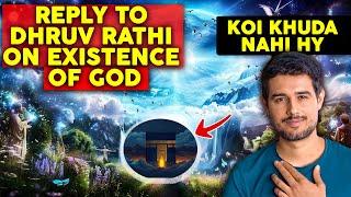 Proof of Existence of ALLAH | Reply TO DHRUV RATHEE  | Urdu / Hindi