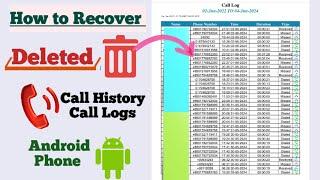 How to Recover Deleted Call History Android 2024 || How to Recover Deleted Call Log History Android