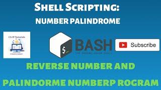 Number Palindrome Shell Script | Reverse number Shell Script