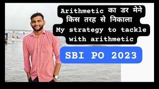 My Arithmetic Strategy #sbipo #ibps #banking #quant #rrb #bankexams #prelims #clerk