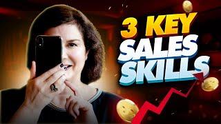 Learn the 3 Key Sales Skills