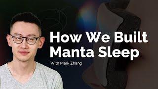 How We Built Manta Sleep // THE TOM WANG SHOW EP. 26