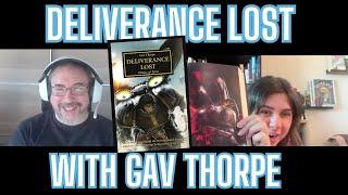 Deliverance Lost with Gav Thorpe (Horus Heresy 18)