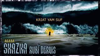 Skazka Rubi Dervis - Kriat Yam Suf