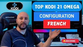 Kodi 21 Omega French Configuration