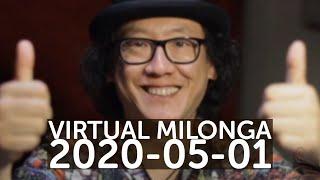 Live Virtual Milonga - 2020-05-01 (Twitch stream)