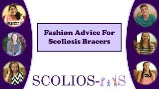 Fashion Advice for Scoliosis Braces