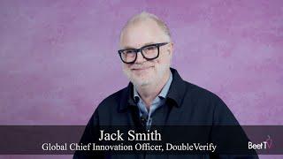 Retail Media’s Unique Data Fuels Full-Funnel CTV Campaigns: DoubleVerify’s Smith