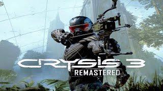 Crysis 3 Remastered Gameplay Full Game