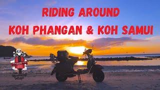 Singapore to Thailand on Vespa Scooter Part 2: Koh Phangan, Koh Samui