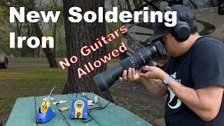 I Wore Out My Weller Soldering Iron - No Guitars Allowed