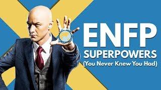 ENFP Personality Superpowers - Two Strengths You Never Knew You Had