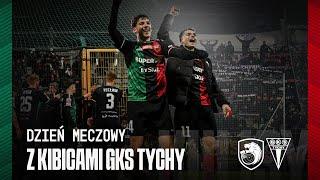 " Jeździmy za drużyną, bo wierzymy w klub"- Dzień meczowy z Kibicami GKS Tychy