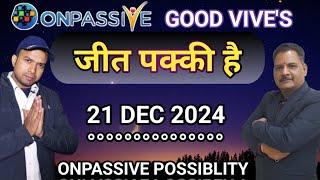 Good vibes. onpassive today new update. #onpassive